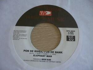 7”:Elephant Man/Pon De River, Pon De Bank 新品未使用