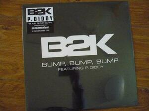 輸入LP:B2K ft. P.Diddy/Bump、 Bump、 Bump 新品未開封