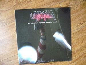 輸入LP:Utopia ユートピア/Adventures in Utopia 新品未開封