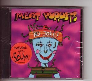 輸入CD:Meat Puppets ミート・パペッツ/No Joke! 新品未開封