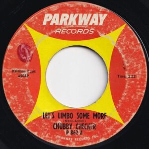 Chubby Checker Let's Limbo Some More / Twenty Miles Parkway US P-862 206582 R&B R&R レコード 7インチ 45