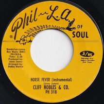 Cliff Nobles Horse Fever / Judge Baby, I'm Back Phil L.A. Of Soul US PH 318 206641 SOUL FUNK ソウル ファンク レコード 7インチ 45_画像1