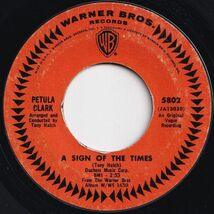 Petula Clark A Sign Of The Times / Time For Love Warner Bros. US 5802 206657 ROCK POP ロック ポップ レコード 7インチ 45_画像1