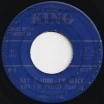 James Brown Say It Loud - I'm Black And I'm Proud King US 45-6187 206691 SOUL FUNK ソウル ファンク レコード 7インチ 45_画像1