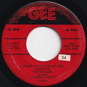 Frankie Lymon, Teenagers I Want You To Be My Girl / I'm Not A Know It All Gee US GG-1012 206780 R&B R&R レコード 7インチ 45