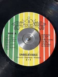 UNBELIEVABLE / 2+1 (7') RITA MARLEY MUSIC 