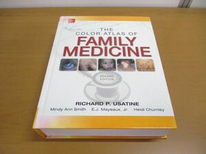 ▲01)【同梱不可】家庭医学カラーアトラス/Color Atlas of Family Medicine/第2版/Richard P. Usatine/McGraw Hill/Medical/洋書/A