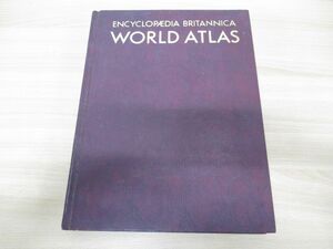 ▲01)【同梱不可】Encyclopedia Britannica World Atlas/ブリタニカ国際百科事典/世界地図帳/1963年/洋書/マップ/地理/地域/地区/都市/A
