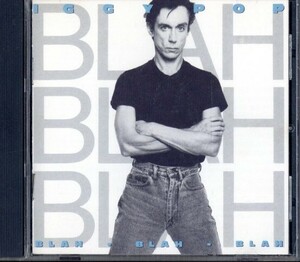 ★即決・送料無料(2点で)◆イギー・ポップ Iggy Pop◆Blah-Blah-Blah◆IMPORT【m9586】