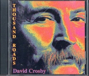 即決・送料無料(2点で)◆デヴィッド・クロスビー David Crosby◆Thousand Roads◆クロスビー・スティルス・ナッシュ&ヤング◆R67S(b2759)