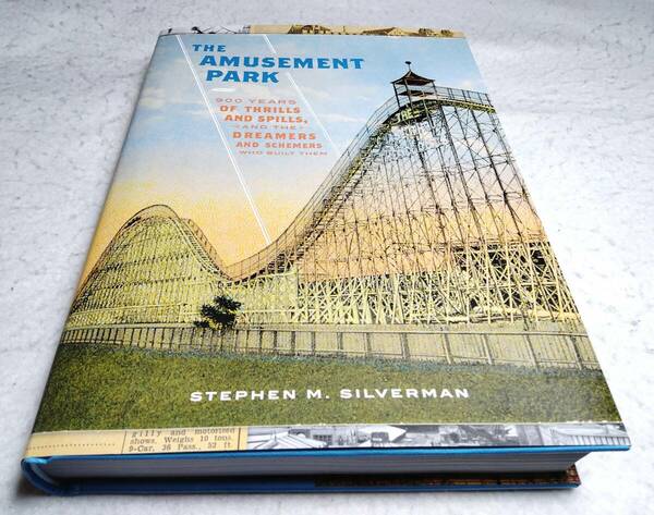 ＜洋書＞遊園地　資料集『THE AMUSEMENT PARK』～900年にわたるワクワクとドキドキ、そしてそれを作り上げた夢想家と計画者たち