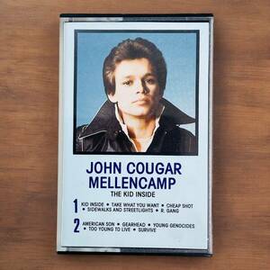 JOHN COUGAR MELLENCAMP/KID INSIDE John * cougar *me Len camp cassette tape 