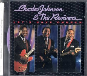 Charles Johnson & The Reivers /93 year /s one p, roots, blues 