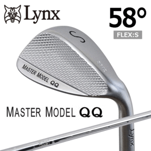 Lynx ウェッジ MASTER MODEL QQ【リンクス】【マスターモデル】【N.S.PRO 950GH】【フレックス：S】【58度】