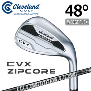 Cleveland Golf CVX ZIPCORE【クリーブランド】【ジップコア】【ウェッジ】【Dianama for CG II】【WEDGE FLEX】【ロフト：48度】