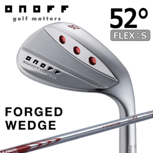 ONOFF FORGED WEDGE【オノフ】【ウェッジ】【軟鉄鍛造】【2024年モデル】【N.S.PRO MODUS3 TOUR115】【LOFT：52度】【Wedge】