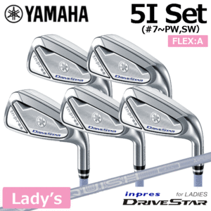 【レディース】YAMAHA DRIVESTAR IRON SET （＃7～PW,SW）【ヤマハ】【アイアン】【5本セット】【VANQUISH for inpres】【FLEX：A】