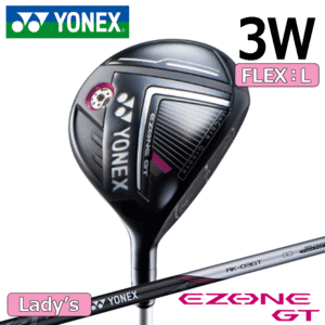 【レディース】YONEX EZONE GT WOMEN フェアウェイウッド 3W 【ヨネックス】【イーゾーン】【FW】【FLEX：L】【16度】【Fairwaywood 】