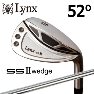 Lynx ウェッジ SS II Wedge【リンクス】【SS2】【オリジナルスチール】【フレックス：WEDGE】【アプローチウェッジ】【52度】
