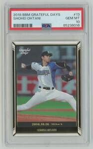 【PSA10 GEM MINT】大谷翔平 北海道日本ハムファイターズ 2018 BBM Grateful Days レギュラーカード #13 Dodgers ドジャース