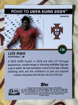 Topps 2023-24 Pristne ポルトガル代表　リフラクター　ルイス・フィーゴ　Lus Figo レアル・マドリード_画像2