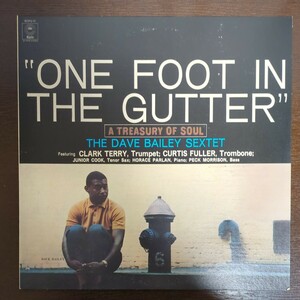  Dave Bailey Sextet One Foot in the Gutter analog record レコード LP アナログ vinyl