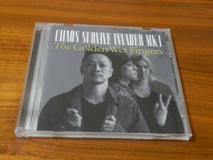 THE GOLDEN WET FINGERS CD「CHAOS SURVIVE INVADER MK-I」ゴールデン・ウエット・フィンガーズ チバユウスケ The Birthday 