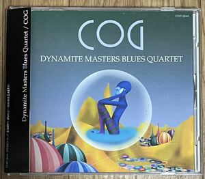 DYNAMITE MASTERS BLUES QUARTET COG