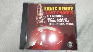 Ernie Henry アーニー・ヘンリー / Last Chorus