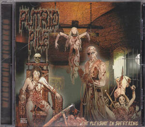 CD PUTRID PILE - The Pleasure In Suffering - 輸入盤 GR-018 デスメタル ブルータル ブルデス