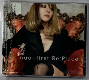 「first Re:Place」 nao