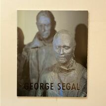 George Segal : recent painted sculpture ギャルリー・ところ　1990 ☆彫刻 作品集 ジョージ・シーガル 11いy_画像1