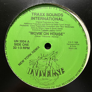 Traxx Sounds Int'l / Movie On House [Universe Records UN 3004] US盤