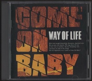 ★COME ON BABY カモンベイビー/WAY OF LIFE/Summer Night、英雄でなくていい 他/全10曲/1990.4.25/AMCX-4068