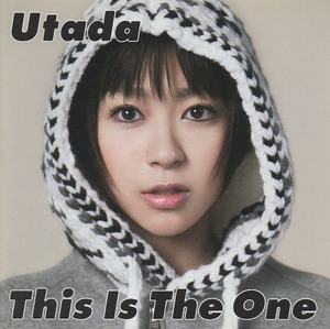 Utada 宇多田ヒカル / This Is The One ディス・イズ・ザ・ワン / Utada名義2ndアルバム / 2009.03.14 / UICL-1088