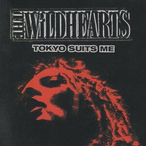 ◆ワイルドハーツ THE WILDHEARTS / トウキョウ・スーツ・ミー～ライヴ! TOKYO SUITS ME / 1999.01.27 / 2CD / PHCR-86