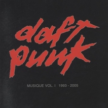 ダフト・パンク DAFT PUNK / ミュージック MUSIQUE VOL.1 1993-2005 / 2006.03.29 / コンピレーションアルバム / TOCP-66538_画像1