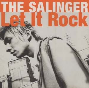 THE SALINGER ザ・サリンジャー / Let It Rock / 1999.03.01 / 1stアルバム / LACD-0014