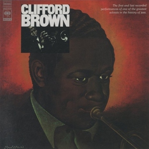 クリフォード・ブラウン CLIFFORD BROWN / ザ・ビギニング・アンド・ジ・エンド / 1996.12.12 / 1952年,1956年録音 / 通常盤 / SRCS-9164