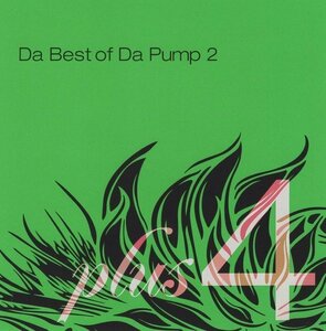 ◆DA PUMP ダ・パンプ / Da Best of Da Pump 2 plus 4 / 2006.03.08 / ベストアルバム / 初回限定盤 / CD＋DVD / AVCT-10158-B