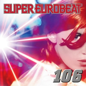 スーパー・ユーロビート VOL.106 / SUPER EUROBEAT VOL.106 / 2000.04.26 / AVCD-10106