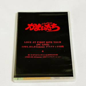 かまいたち はちゃめちゃ狂 LOVE AT FIRST BITE TOUR FC LIVE 1991.4.1クラブチッタ川崎＆1988.8.22目黒ライブステーション ジャパメタ