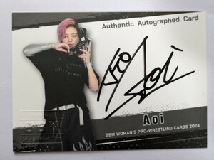 BBM2024 女子プロレスカード Aoi 直筆サインカード /100