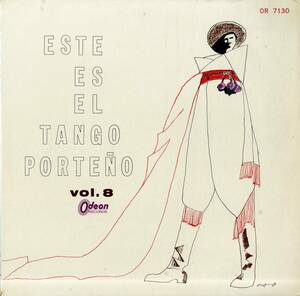 A00543986/LP/「Este Es El Tango Porteno Vol 8」