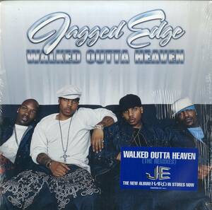 A00472202/12インチ/ジャギド・エッジ(JAGGED EDGE)「Walked Outta Heaven (The Remixes)(2003年・44-76862・R&B・ニュージャックスウィ