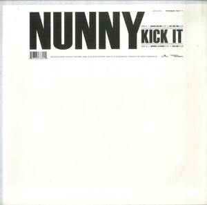A00476522/12インチ/Nunny「Kick It」