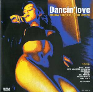 A00506781/12インチ2枚組/V.A.「Dancin Love - Mellow Tunes For Club Lovers (1999年・IRMA-496506-1・ユーロハウス・HOUSE)」