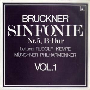 A00542869/LP/ルドルフ・ケンペ「ルックナー / 交響曲 第5番　Vol 1」