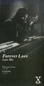 E00006622/3インチCD/X JAPAN「Forever Love(Last Mix)」