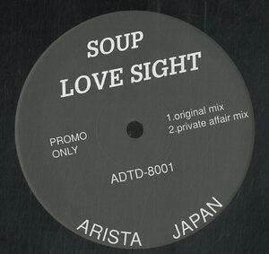 A00445158/12インチ/SOUP(荒木晋・小川敦)「Love Sight (ADTD-8001・宣伝盤・DJ HASEBEミックス)」